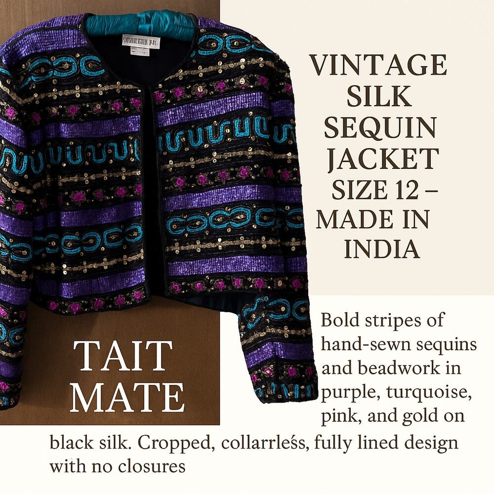 TAIT MATE vintage silk sequin jacket—  statement  late 1980s to early 1990s,